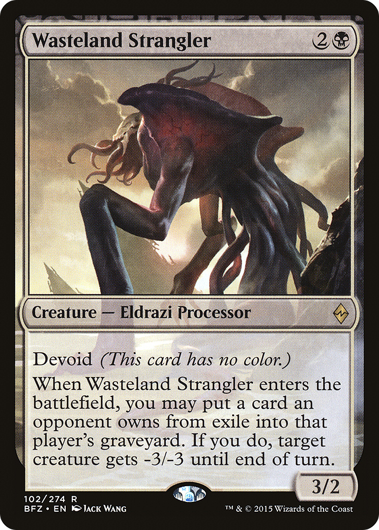 Wasteland Strangler (BFZ-102) - Battle for Zendikar: (devoid) Foil - Premium MTG Single from Wizards of the Coast - Just $1.07! Shop now at Game Crave Tournament Store