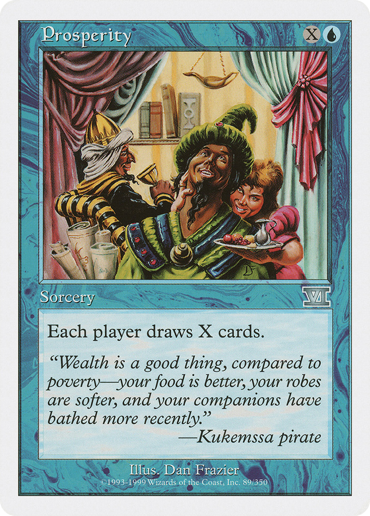Prosperity (6ED-089) - Classic Sixth Edition - Premium MTG Single from Wizards of the Coast - Just $0.53! Shop now at Game Crave Tournament Store