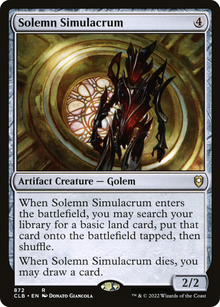 Solemn Simulacrum (CLB-872) - Commander Legends: Battle for Baldur's Gate - Premium MTG Single from Wizards of the Coast - Just $0.11! Shop now at Game Crave Tournament Store
