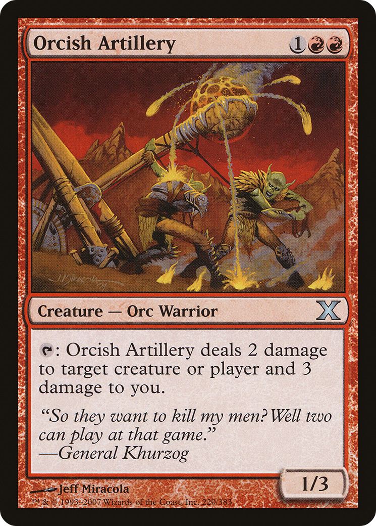 Orcish Artillery (10E-220) - Tenth Edition Foil - Premium MTG Single from Wizards of the Coast - Just $0.15! Shop now at Game Crave Tournament Store