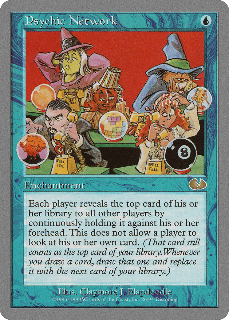 Psychic Network (UGL-026) - Unglued - Premium MTG Single from Wizards of the Coast - Just $0.22! Shop now at Game Crave Tournament Store