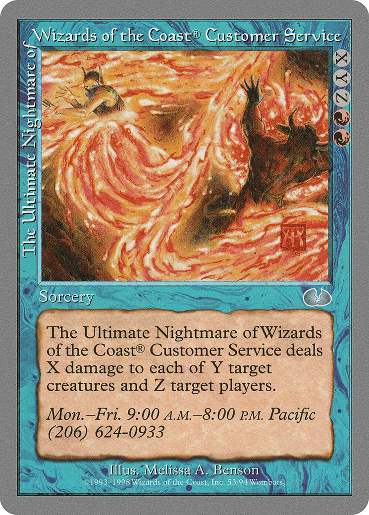 The Ultimate Nightmare of Wizards of the Coast® Customer Service (UGL-053) - Unglued - Premium MTG Single from Wizards of the Coast - Just $0.14! Shop now at Game Crave Tournament Store