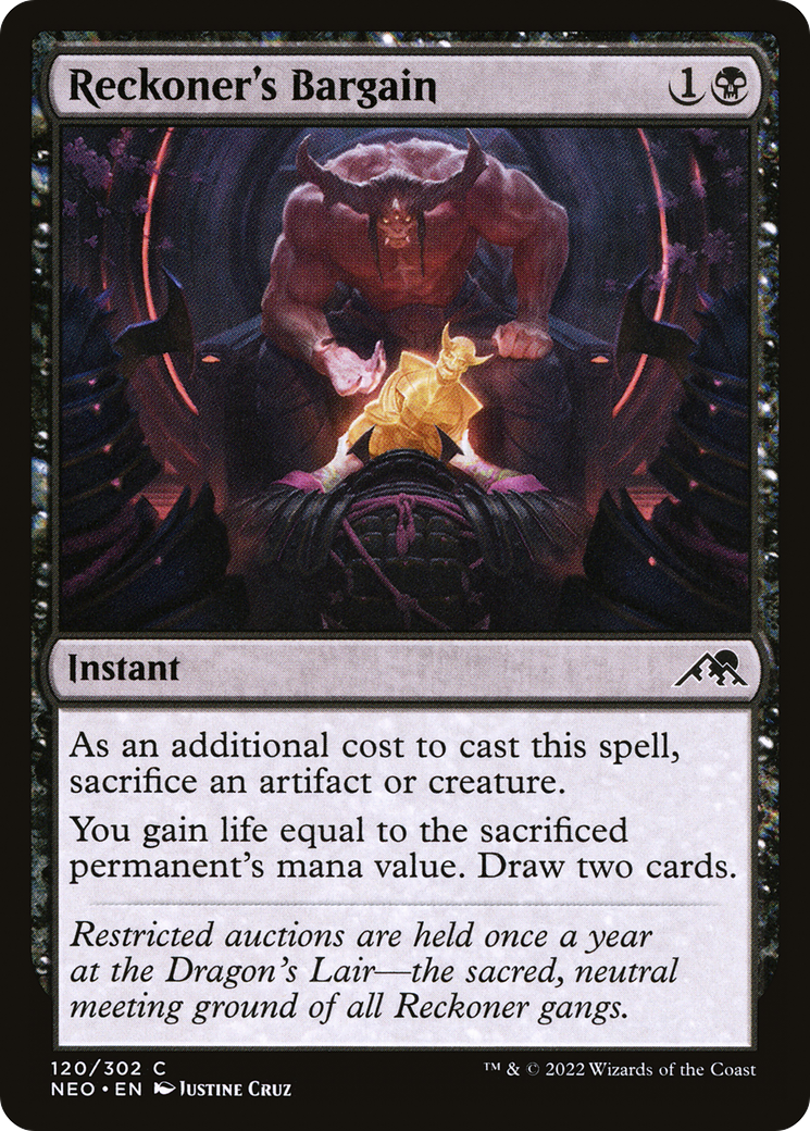 Reckoner's Bargain (NEO-120) - Kamigawa: Neon Dynasty - Premium MTG Single from Wizards of the Coast - Just $0.49! Shop now at Game Crave Tournament Store