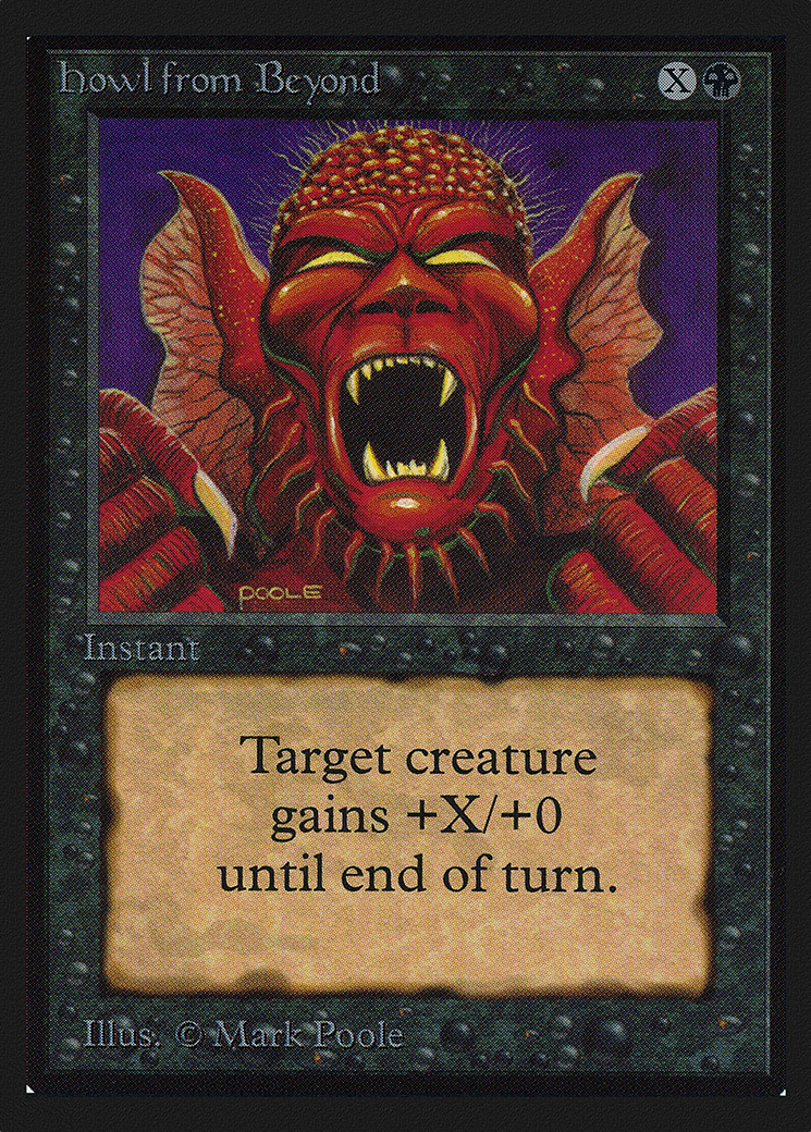 Howl from Beyond (CED-112) - Collectors' Edition - Premium MTG Single from Wizards of the Coast - Just $0.70! Shop now at Game Crave Tournament Store
