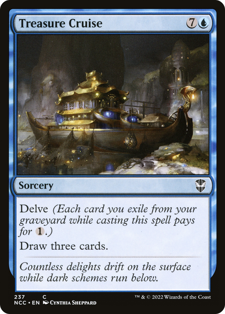 Treasure Cruise (NCC-237) - New Capenna Commander - Premium MTG Single from Wizards of the Coast - Just $0.08! Shop now at Game Crave Tournament Store