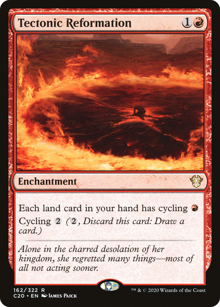 Tectonic Reformation (C20-162) - Commander 2020 - Premium MTG Single from Wizards of the Coast - Just $0.25! Shop now at Game Crave Tournament Store
