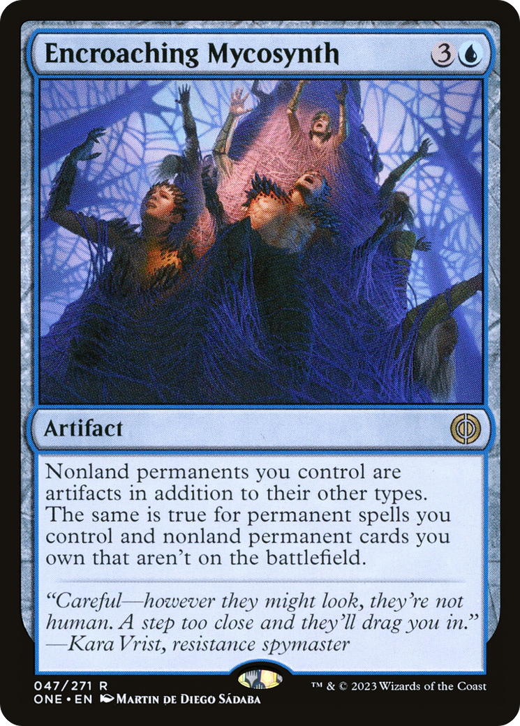 Encroaching Mycosynth (ONE-047) - Phyrexia: All Will Be One Foil - Premium MTG Single from Wizards of the Coast - Just $0.08! Shop now at Game Crave Tournament Store