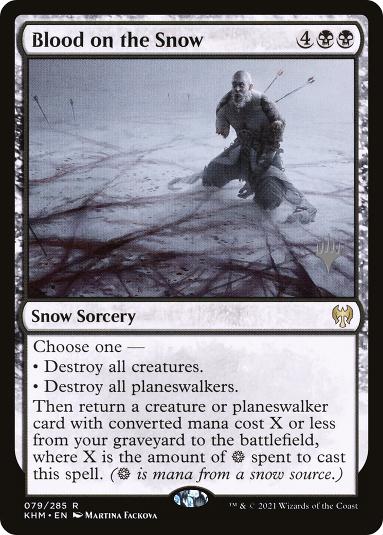 Blood on the Snow (PKHM-79P) - Kaldheim Promos: (snow) Foil - Premium MTG Single from Wizards of the Coast - Just $0.09! Shop now at Game Crave Tournament Store