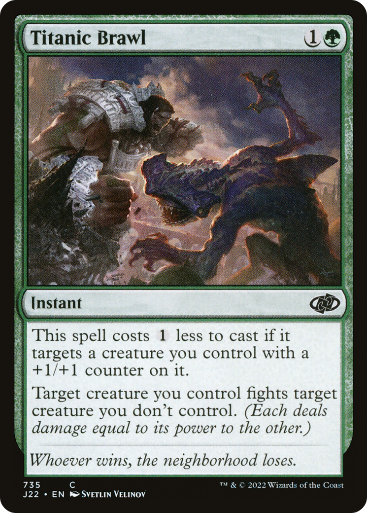 Titanic Brawl (J22-735) - Jumpstart 2022 - Premium MTG Single from Wizards of the Coast - Just $0.08! Shop now at Game Crave Tournament Store