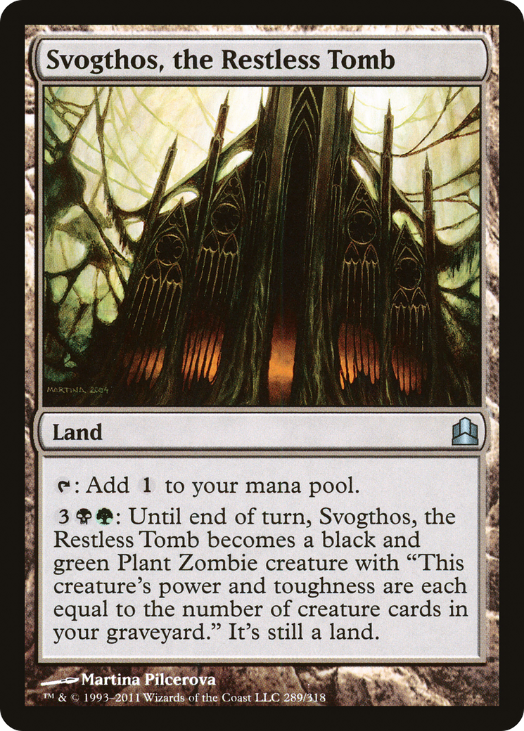 Svogthos, the Restless Tomb (CMD-289) - Commander 2011 - Premium MTG Single from Wizards of the Coast - Just $0.24! Shop now at Game Crave Tournament Store