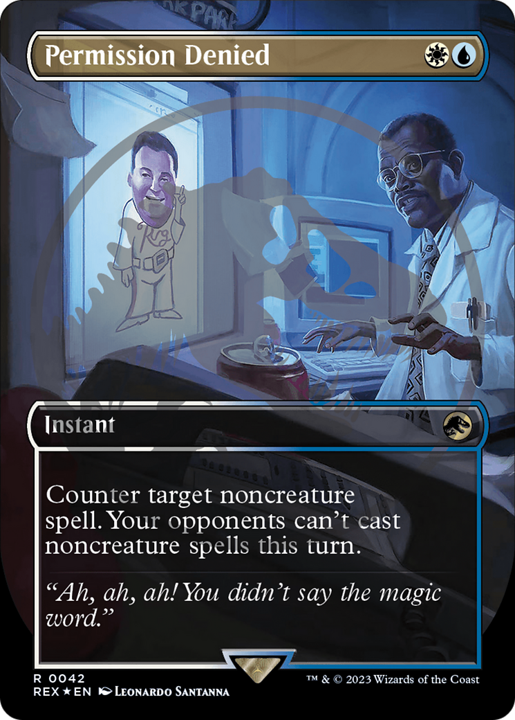 Permission Denied (REX-042) - Jurassic World Collection (Borderless) Foil - Premium MTG Single from Wizards of the Coast - Just $25.65! Shop now at Game Crave Tournament Store