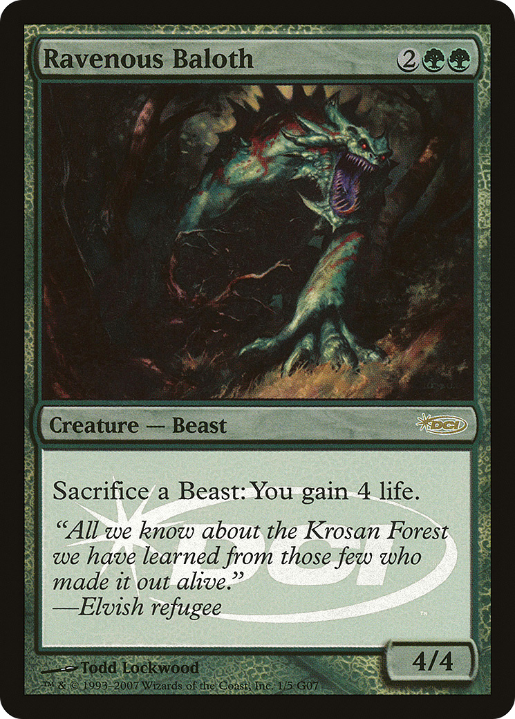Ravenous Baloth (G07-001) - Judge Gift Cards 2007 Foil - Premium MTG Single from Wizards of the Coast - Just $1.52! Shop now at Game Crave Tournament Store