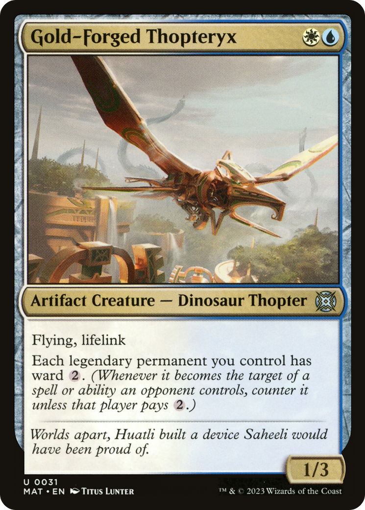 Gold-Forged Thopteryx (MAT-031) - March of the Machine: The Aftermath - Premium MTG Single from Wizards of the Coast - Just $0.08! Shop now at Game Crave Tournament Store