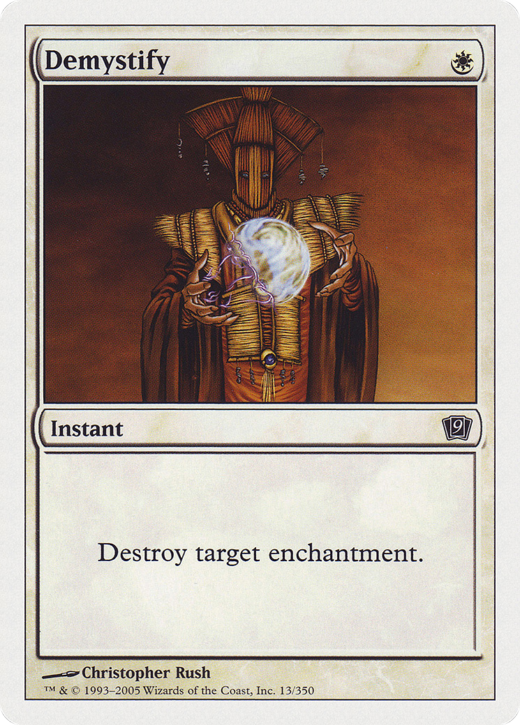 Demystify (9ED-013) - Ninth Edition - Premium MTG Single from Wizards of the Coast - Just $0.25! Shop now at Game Crave Tournament Store