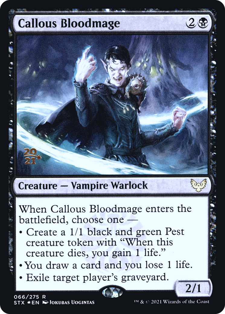 Callous Bloodmage (PSTX-66S) - Strixhaven: School of Mages Promos Foil - Premium MTG Single from Wizards of the Coast - Just $0.28! Shop now at Game Crave Tournament Store
