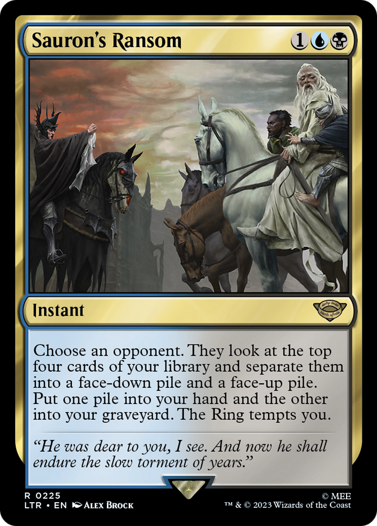 Sauron's Ransom (LTR-225) - The Lord of the Rings: Tales of Middle-earth Foil - Premium MTG Single from Wizards of the Coast - Just $0.19! Shop now at Game Crave Tournament Store