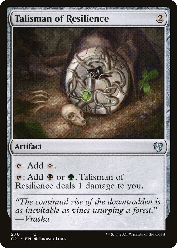 Talisman of Resilience (C21-270) - Commander 2021 - Premium MTG Single from Wizards of the Coast - Just $0.08! Shop now at Game Crave Tournament Store