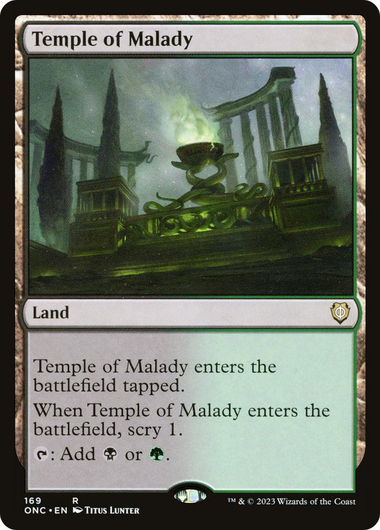Temple of Malady (ONC-169) - Phyrexia: All Will Be One Commander - Premium MTG Single from Wizards of the Coast - Just $0.08! Shop now at Game Crave Tournament Store