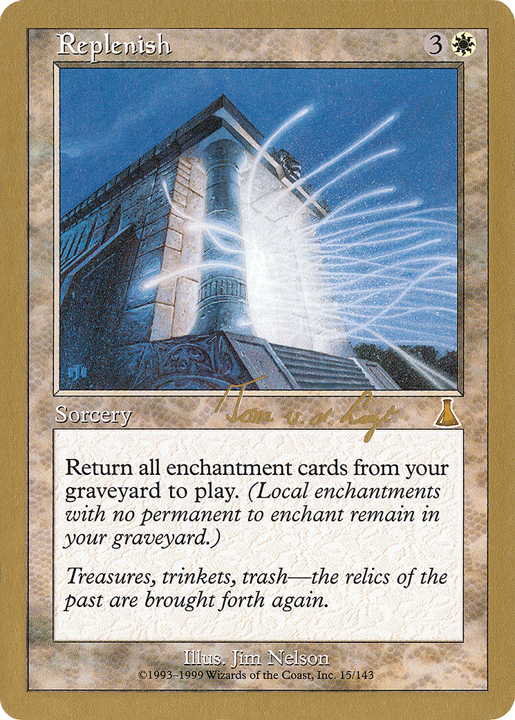 Replenish (WC00-TVDL15) - World Championship Decks 2000 - Premium MTG Single from Wizards of the Coast - Just $8.26! Shop now at Game Crave Tournament Store