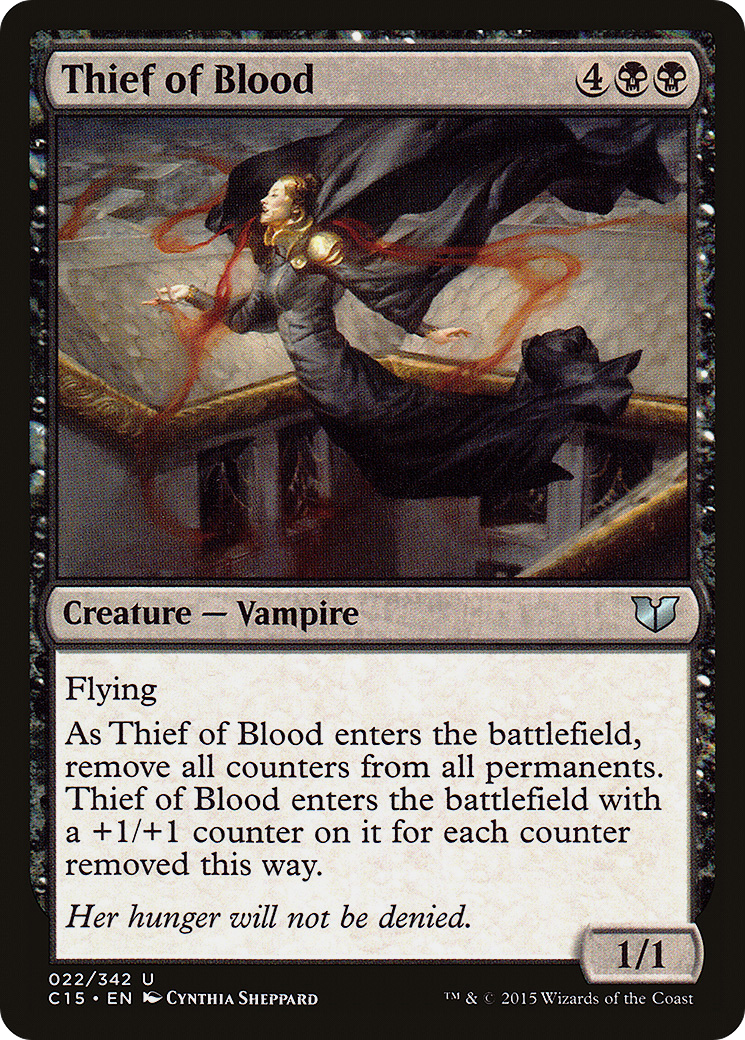 Thief of Blood (C15-022) - Commander 2015 - Premium MTG Single from Wizards of the Coast - Just $0.63! Shop now at Game Crave Tournament Store
