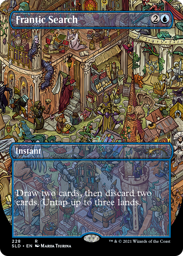 Frantic Search (SLD-228) - Secret Lair Drop (Borderless) - Premium MTG Single from Wizards of the Coast - Just $3.55! Shop now at Game Crave Tournament Store