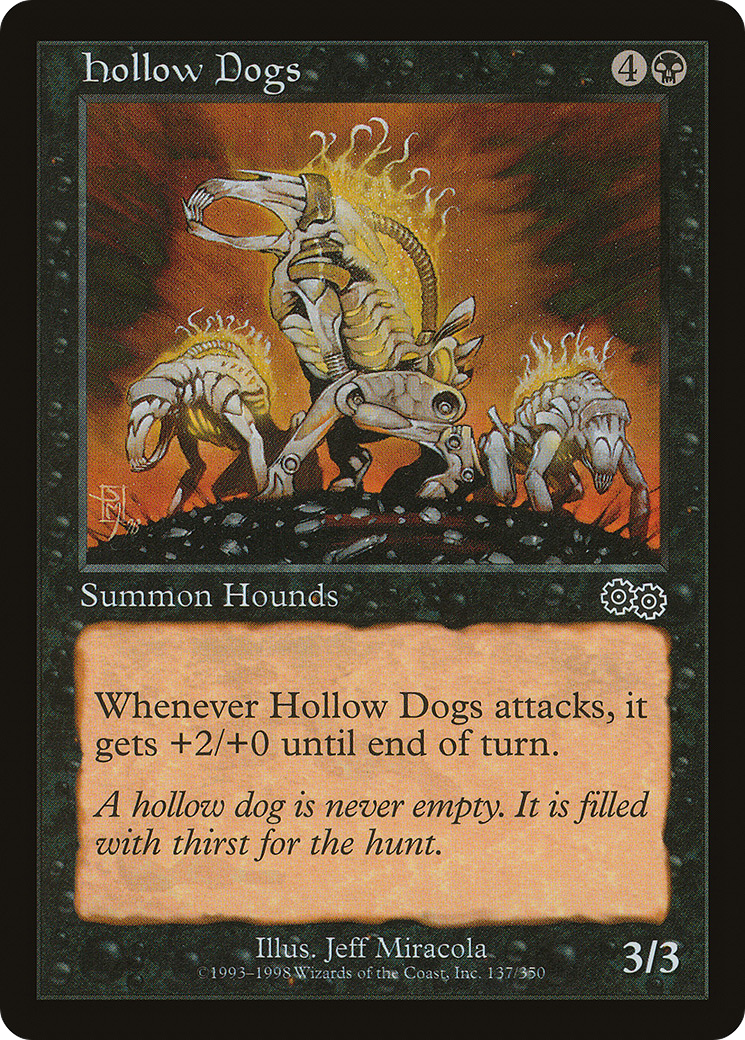 Hollow Dogs (USG-137) - Urza's Saga - Premium MTG Single from Wizards of the Coast - Just $0.08! Shop now at Game Crave Tournament Store
