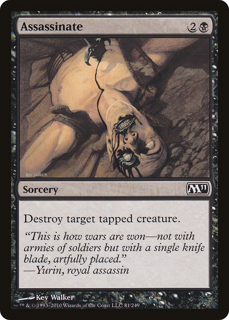 Assassinate (M11-081) - Magic 2011 Foil - Premium MTG Single from Wizards of the Coast - Just $0.08! Shop now at Game Crave Tournament Store