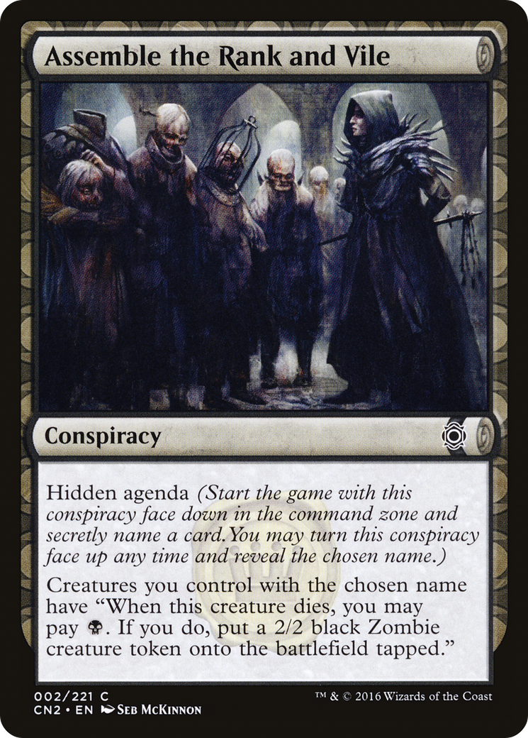 Assemble the Rank and Vile (CN2-002) - Conspiracy: Take the Crown: (draft) Foil - Premium MTG Single from Wizards of the Coast - Just $0.13! Shop now at Game Crave Tournament Store