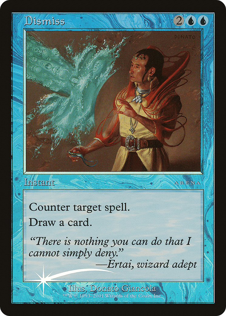 Dismiss (PAL01-004) - Arena League 2001 Foil - Premium MTG Single from Wizards of the Coast - Just $3.26! Shop now at Game Crave Tournament Store