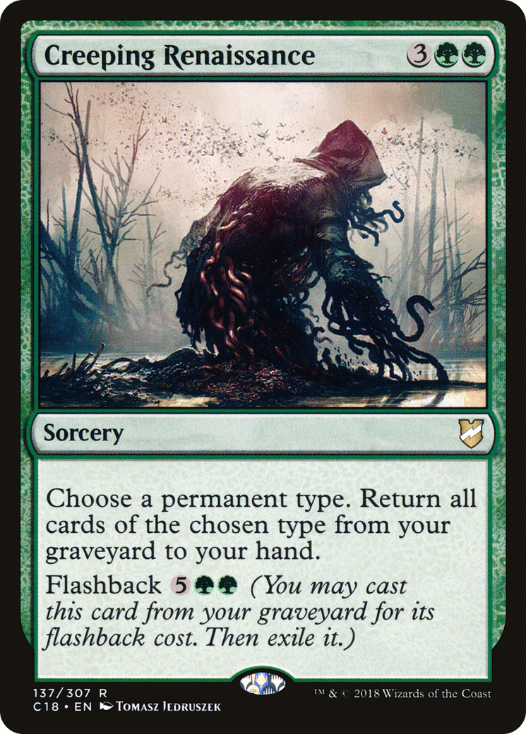 Creeping Renaissance (C18-137) - Commander 2018 - Premium MTG Single from Wizards of the Coast - Just $0.29! Shop now at Game Crave Tournament Store