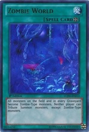 Zombie World (LCJW-EN213) - Legendary Collection 4: Joey's World 1st Edition - Premium Yugioh Single from Konami - Just $0.74! Shop now at Game Crave Tournament Store