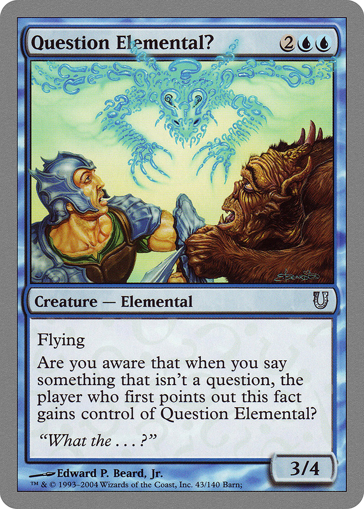 Question Elemental? (UNH-043) - Unhinged - Premium MTG Single from Wizards of the Coast - Just $0.08! Shop now at Game Crave Tournament Store