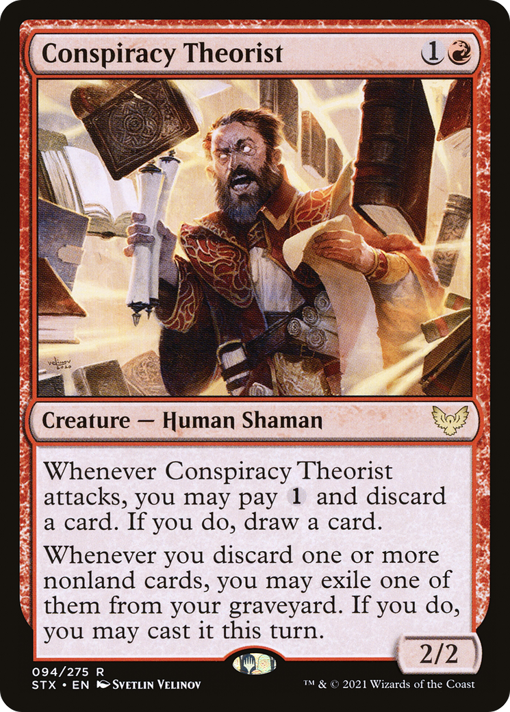 Conspiracy Theorist (STX-094) - Strixhaven: School of Mages Foil - Premium MTG Single from Wizards of the Coast - Just $0.09! Shop now at Game Crave Tournament Store