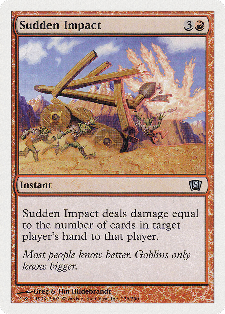 Sudden Impact (8ED-226) - Eighth Edition - Premium MTG Single from Wizards of the Coast - Just $0.08! Shop now at Game Crave Tournament Store