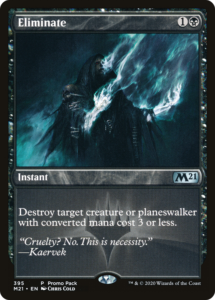 Eliminate (M21-395) - Core Set 2021 - Premium MTG Single from Wizards of the Coast - Just $0.08! Shop now at Game Crave Tournament Store