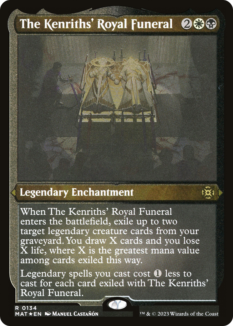 The Kenriths' Royal Funeral (MAT-134) - March of the Machine: The Aftermath Etched Foil - Premium MTG Single from Wizards of the Coast - Just $0.08! Shop now at Game Crave Tournament Store