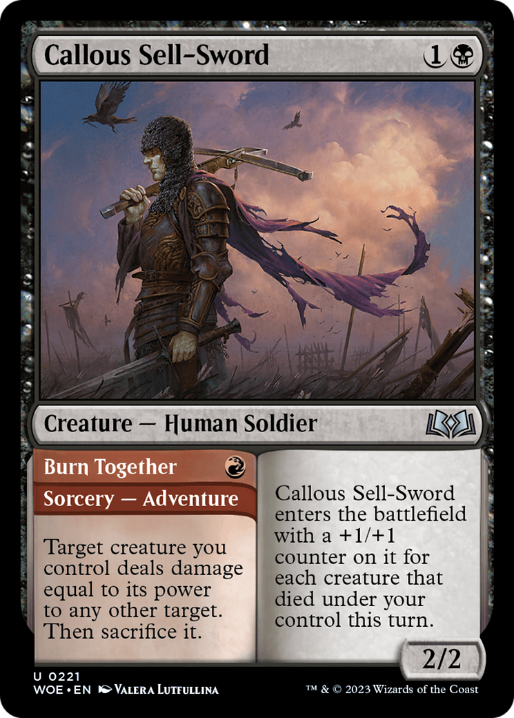 Callous Sell-Sword // Burn Together (WOE-221) - Wilds of Eldraine - Premium MTG Single from Wizards of the Coast - Just $0.08! Shop now at Game Crave Tournament Store