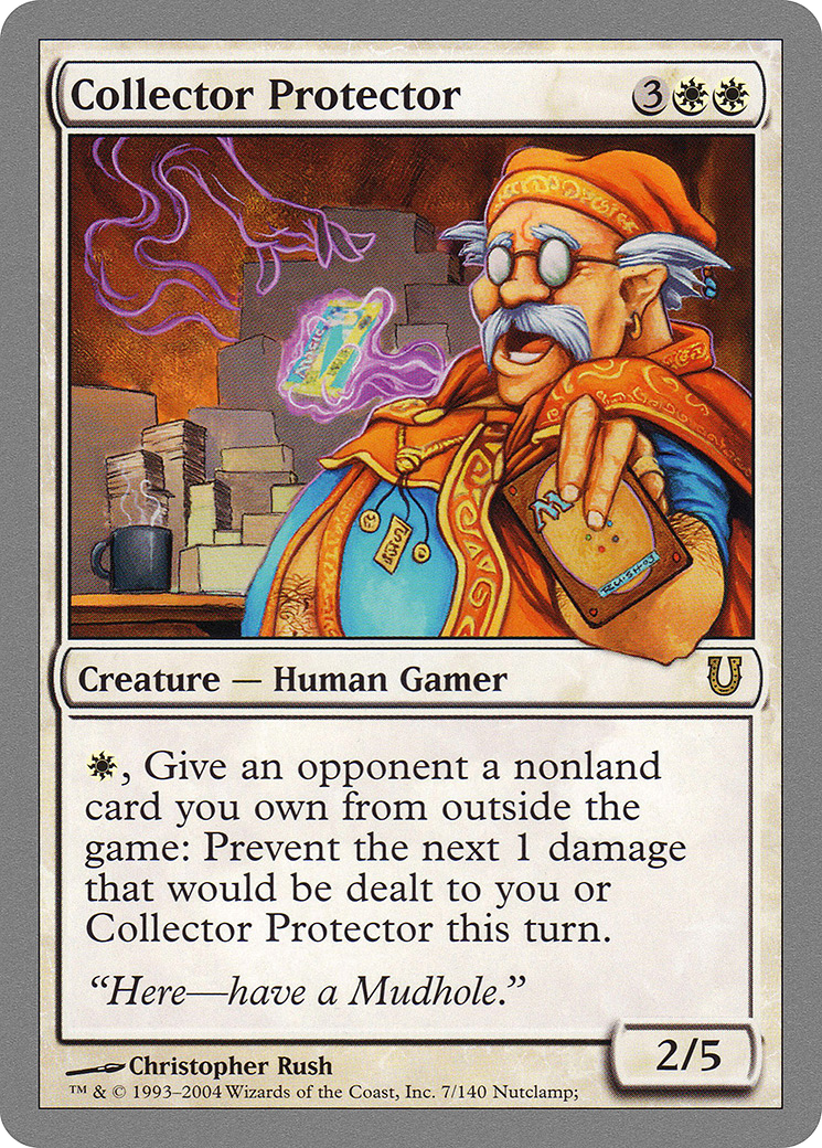 Collector Protector (UNH-007) - Unhinged - Premium MTG Single from Wizards of the Coast - Just $0.08! Shop now at Game Crave Tournament Store