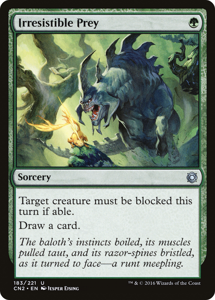 Irresistible Prey (CN2-183) - Conspiracy: Take the Crown Foil - Premium MTG Single from Wizards of the Coast - Just $0.14! Shop now at Game Crave Tournament Store