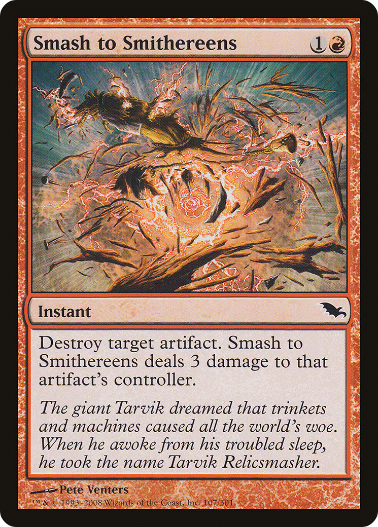 Smash to Smithereens (SHM-107) - Shadowmoor Foil - Premium MTG Single from Wizards of the Coast - Just $5.99! Shop now at Game Crave Tournament Store