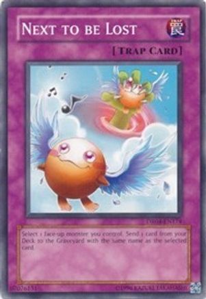 Next to be Lost (DR04-EN174) - Dark Revelation Volume 4 Unlimited - Premium Yugioh Single from Konami - Just $0.25! Shop now at Game Crave Tournament Store
