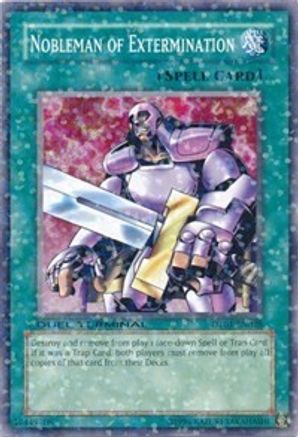 Nobleman of Extermination (DT01-EN038) - Duel Terminal 1 Limited - Premium Yugioh Single from Konami - Just $1.03! Shop now at Game Crave Tournament Store