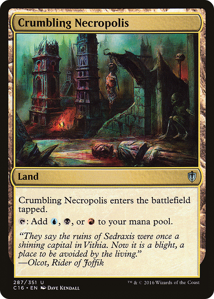 Crumbling Necropolis (C16-287) - Commander 2016 - Premium MTG Single from Wizards of the Coast - Just $0.25! Shop now at Game Crave Tournament Store