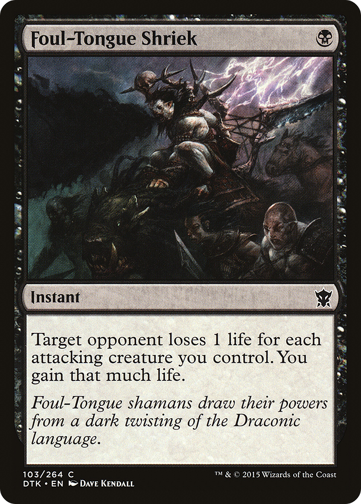 Foul-Tongue Shriek (DTK-103) - Dragons of Tarkir Foil - Premium MTG Single from Wizards of the Coast - Just $0.30! Shop now at Game Crave Tournament Store