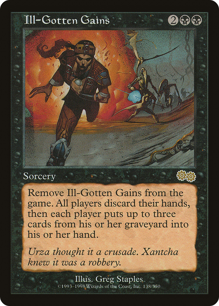 Ill-Gotten Gains (USG-138) - Urza's Saga - Premium MTG Single from Wizards of the Coast - Just $0.61! Shop now at Game Crave Tournament Store