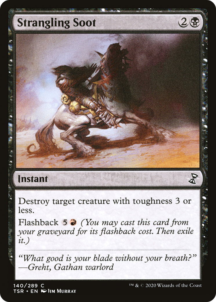 Strangling Soot (TSR-140) - Time Spiral Remastered Foil - Premium MTG Single from Wizards of the Coast - Just $0.25! Shop now at Game Crave Tournament Store