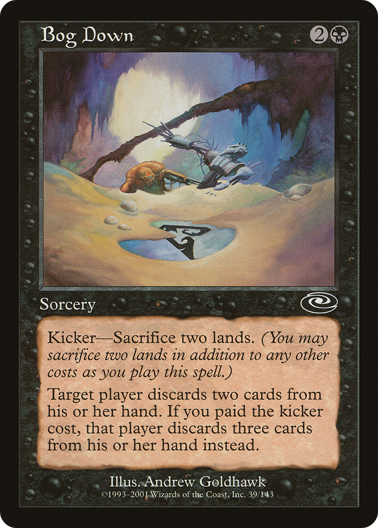 Bog Down (PLS-039) - Planeshift - Premium MTG Single from Wizards of the Coast - Just $0.08! Shop now at Game Crave Tournament Store