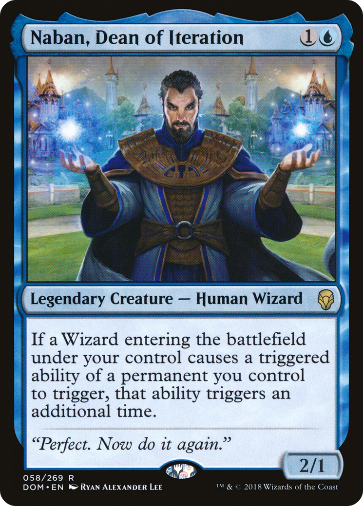 Naban, Dean of Iteration (DOM-058) - Dominaria - Premium MTG Single from Wizards of the Coast - Just $0.13! Shop now at Game Crave Tournament Store