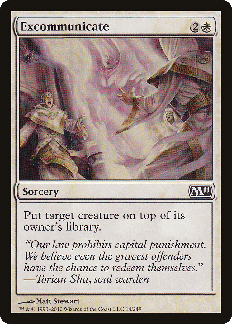 Excommunicate (M11-014) - Magic 2011 - Premium MTG Single from Wizards of the Coast - Just $0.08! Shop now at Game Crave Tournament Store