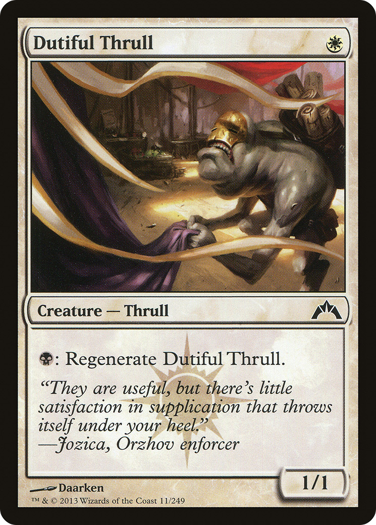 Dutiful Thrull (GTC-011) - Gatecrash Foil - Premium MTG Single from Wizards of the Coast - Just $0.08! Shop now at Game Crave Tournament Store